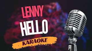 Karaoke - Lenny - "Hell.o" | Sing Along!