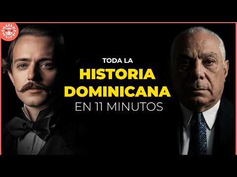 TODA la HISTORIA DOMINICANA en 11 MINUTOS | los momentos mas importantes