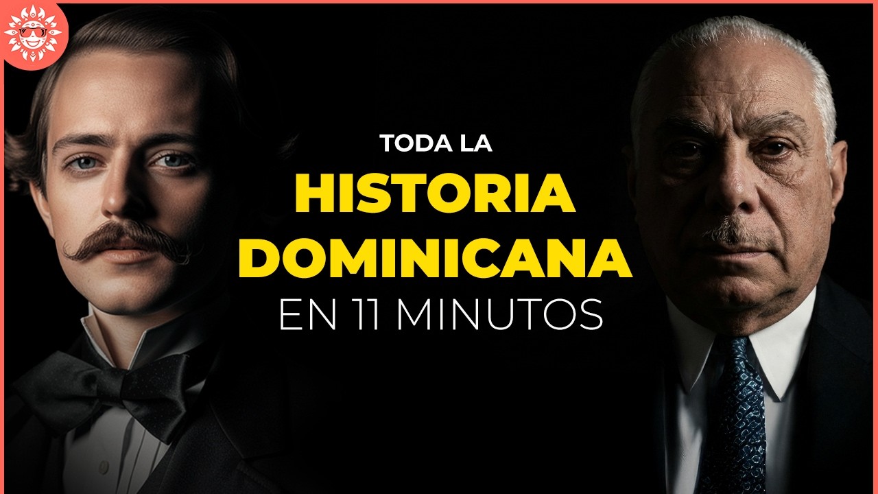 TODA la HISTORIA DOMINICANA en 11 MINUTOS | los momentos mas importantes