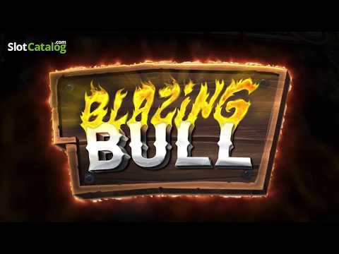 Blazing Bull gameplay video