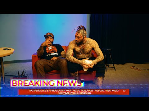 L.I.F.E x HANDS DOWN - Rearview (Official Video)