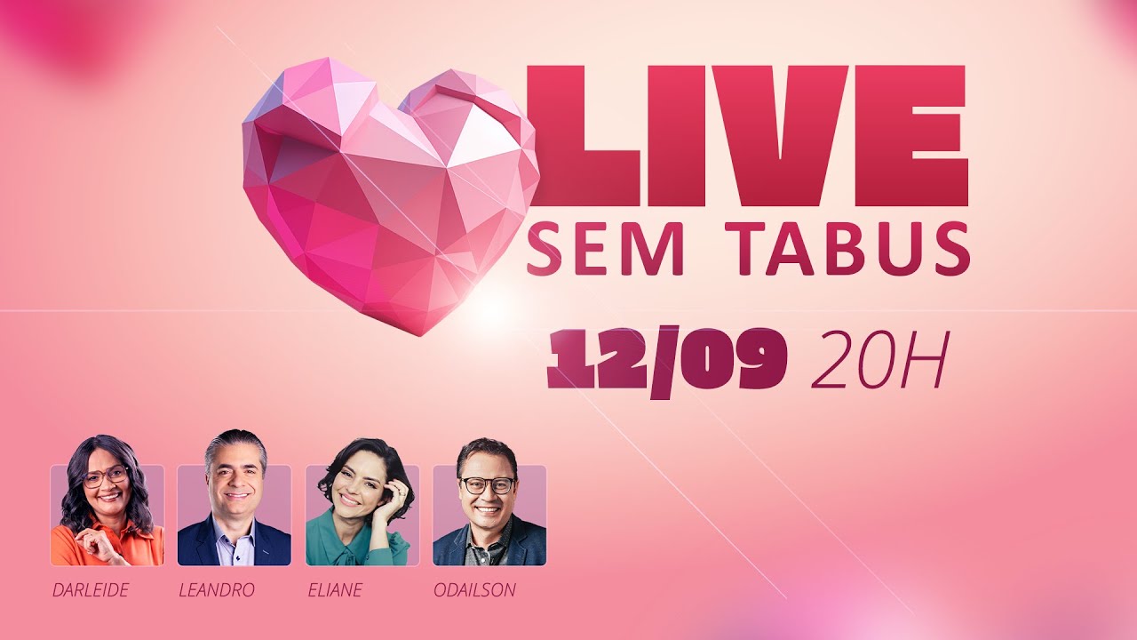 Sem Tabus LIVE (Darleide Alves, Eliane Melo, Leandro Quadros e Odailson Fonseca)