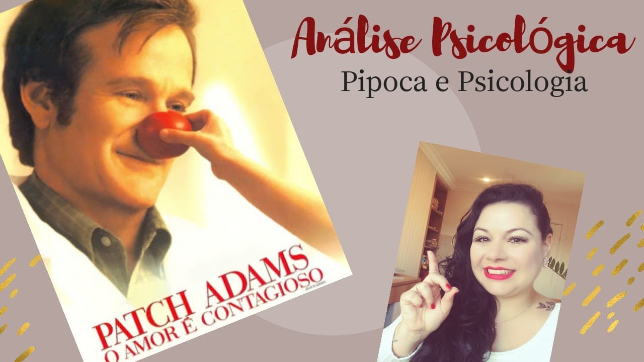 Atendimento humanizado a partir do filme "Pach Adams: O Amor é Contagioso"