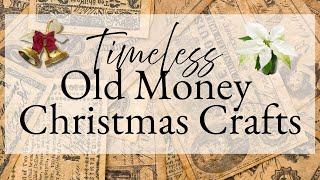 Old Money Christmas Crafts That Look TIMELESS Ralph Lauren Inspired