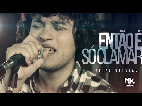 Quatro Por Um - Então É Só Clamar (Clipe Oficial em HD)