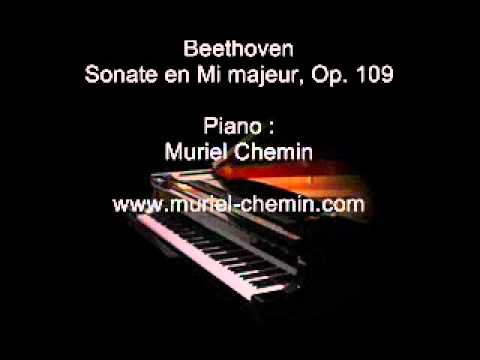 Beethoven, sonate en Mi majeur, Op. 109 - Piano : Muriel Chemin