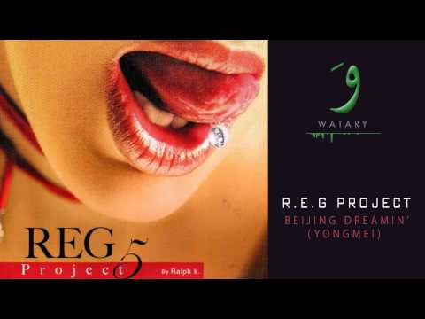 REG Project - 06 Beijing Dreaming