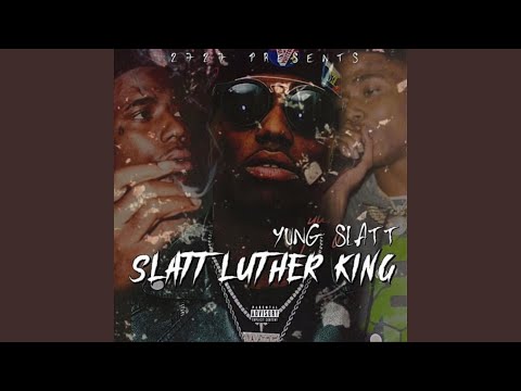 Slatt Luther King