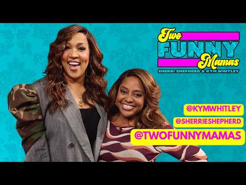 Sherri and Kym NAACP Image Award Weekend LIVE in LA 2/28/26 | Two Funny Mamas #259
