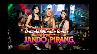 Download lagu Dangdut Minang Remix 🌴JANDO PIRANG🌴 Remixer Desa Freestyle 🌴  Video YouTube mp3