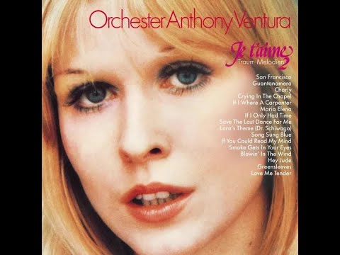 Orchester Anthony Ventura - Je T'aime Vol. 2