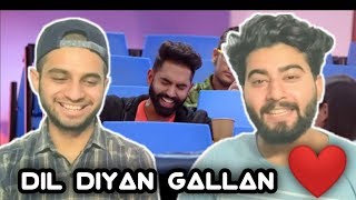 Dil Diyan Gallan | Parmish Verma | Watch Till End | Trailer | REACTION !