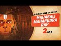 Mahabali Maharudra Rap Version Siddharth Sharma Hanuman Song Tapas Relia Vickky Agarwal