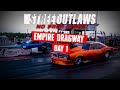 No Prep Kings | Empire Dragway | Day 1 *Part 1* NPK Live Stream