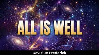 GUIDED MEDITATION TO REMEMBER THAT ALL IS WELL WITH OUR SOUL AND ALWAYS HAS BEEN