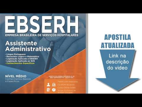 Apostila EBSERH - Assistente Administrativo 2015 + CD