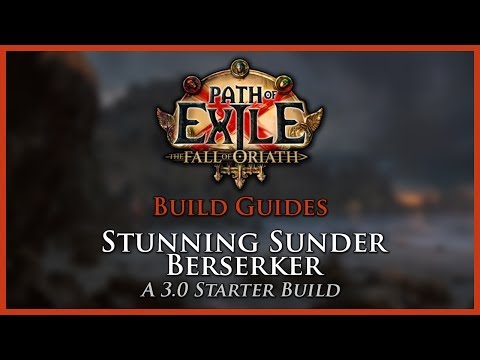 Path of Exile [3.2] - Stunning Sunder Berserker Build - League Starter