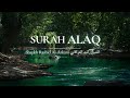 Surah Al Alaq سورة العلق Rashid Al Arkani