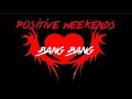 GREENDAY-BANG BANG lyric video(POSITIVE WEEKENDS)