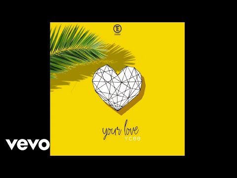 download lagu mp3 mp4 Ycee Your Love, download lagu Ycee Your Love gratis, unduh video klip Download Ycee Your Love Mp3 dan Mp4 Youtube Gratis