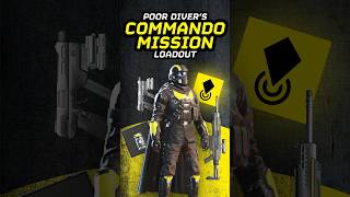 The Poordiver's Stealth Loadout for Commando Missions