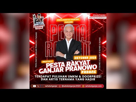 HALO WARGA PADANG !!! PERSIAPKAN DIRI KALIAN UNTUK KESERUAN PESTA RAKYAT GANJAR PRANOWO !!!