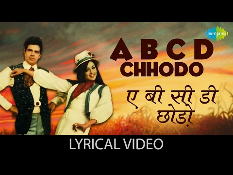 A B C D Chhodo (Lyrical) — watch video