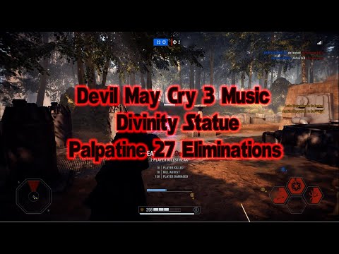 Star Wars  Battlefront II Devil May Cry 3 "Divinity Statue" Music Palpatine 27 Eliminations