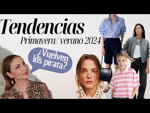 TENDENCIAS Primavera/Verano  2024 GUÍA COMPLETA (Tu Asesora de Imagen y Moda)