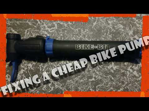 Repairing a cheap bike pump