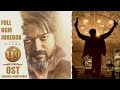 Leo Full OST BGM Jukebox Leo OST Thalapathy Vijay Lokesh Kanagaraj Anirudh Ravichander