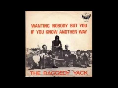 If you know another way to live  - Raggedy Yack (Davy Jr & GuessWho?)