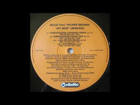 Blaze Feat. Palmer Brown - My Beat (Ambassador Extended Remix)