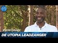 Dit is dé stem achter het Utopia-lied; Dwight Dissels | UTOPIA