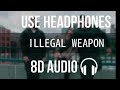 ILLEGAL WEAPON (8D AUDIO) | GARRY SANDHU /JASMINE SANDLAS | INTENSE |FRESH MEDIA RECORDS