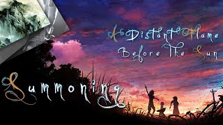 Summoning - A Distant Flame Before The Sun (Español - English)