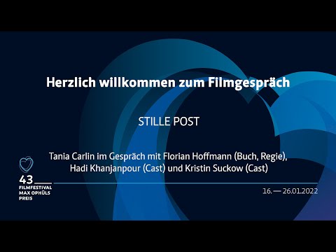 STILLE POST Filmgespräch