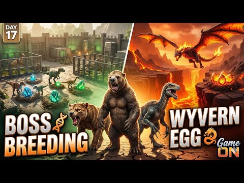 ARK Survival Ascended | Day 17 LIVE – Boss Breeding Begins + Wyvern Egg Hunt | Game ON