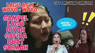 Download lagu SAMPEL LAGU ASLI WOYO-WOYO!!! DIYAH SAFIRA buat SOIMAH cipt.  Miswan Samudra mp3