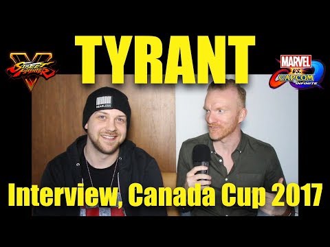 TYRANT, SFV Interview, Canada Cup 2017 (Timestamps)