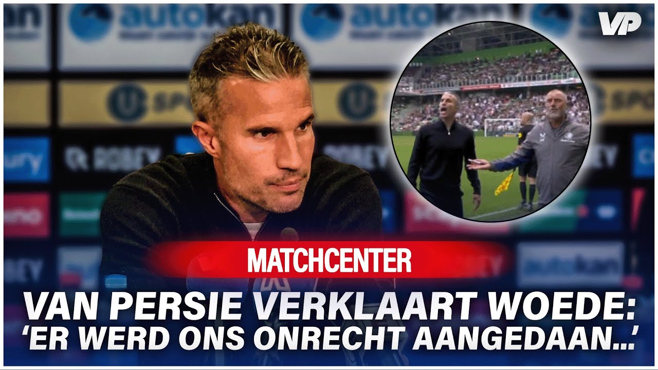 Thumbnail for article: Van Persie verklaart woede richting FC Groningen: 'Dat vond ik onsportief...'