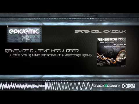 [EPBLK042C] Renegade DJ feat. MissJudged - Lose Your Mind (Fostbeat Hardcore Remix)