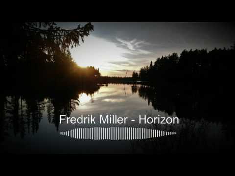 Fredrik Miller - Horizon