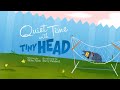 Quiet Time With Tiny Head The Best Twisted Whiskers Episode