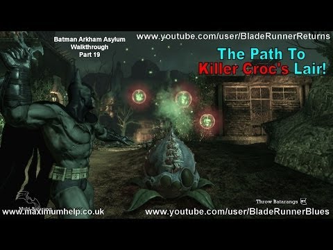 19 The Path To Killer Croc's Lair! Batman Arkham Asylum Walkthrough Hard Difficulty PC Max Settings