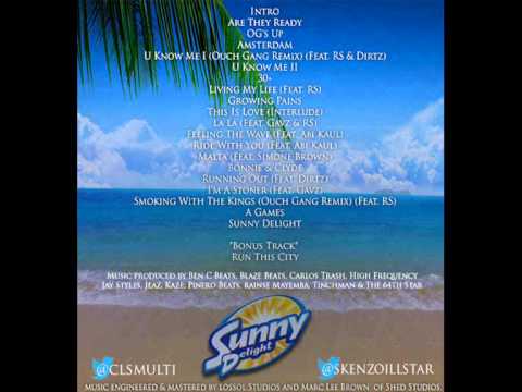 CLS   MULTI AND SKENZO ILLSTAR SUNNY DELIGHT MIXTAPE