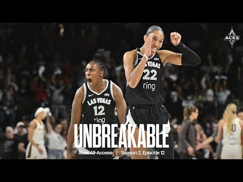 Aces All-Access | Unbreakable: Season 2 Episode 12