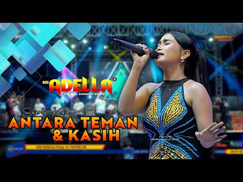 Between Friends & Love || SHERLY KDI - OM ADELLA LIVE Wedung Demak