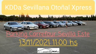 Promo KDDa Sevillana Otoñal Xpress 13/11/2021 11 hs - Parking Carrefour Sevilla Este (club406.es)