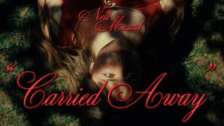 Nell Mescal – Carried Away
